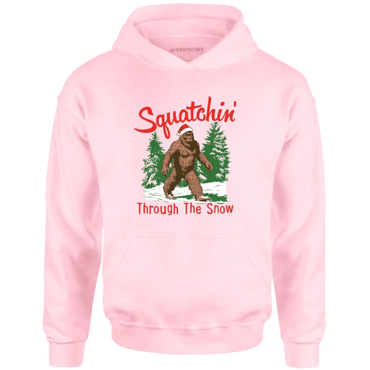 Squatchin' Through The Snow - Unisex Hoodie